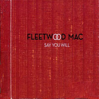Fleetwood Mac - Say You Will (Limited Edition) [CD 2]
