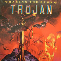Trojan (GBR) - Chasing The Storm
