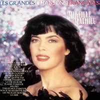 Mireille Mathieu - Les Grandes Chansons Francaises