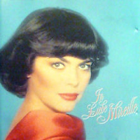 Mireille Mathieu - In Liebe Mireille