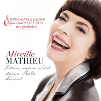 Mireille Mathieu - Wenn Mein Lied Deine Seele Kusst