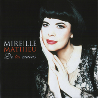 Mireille Mathieu - De Tes Mains