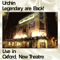 Urchin - 1979.10.14 - Legendary are Back! (New Theatre, Oxford, England, UK - CD 1)