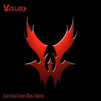 Warlord (USA) - Lost And Lonely Days (Single)