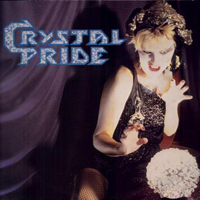 Crystal Pride - Crystal Pride (CD Reissue, 1996)
