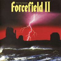 Forcefield (GBR) - Forcefield II: The Talisman