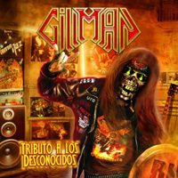 Gillman - Tributo A Los Desconocidos