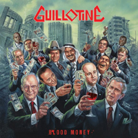 Guillotine (SWE) - Blood Money