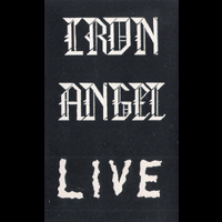 Iron Angel - Live Warpke 20.07.1985 (Demo)
