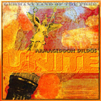 Armageddon Dildos - Unite (Ep)