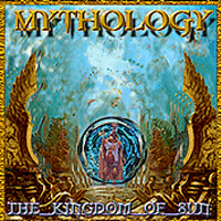 Mythology - The Kingdom Of Sun