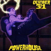 October 31 - Powerhouse (Single)