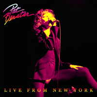 Pat Benatar - Live from New York (''Palladium'', New York City - April 13, 1981)