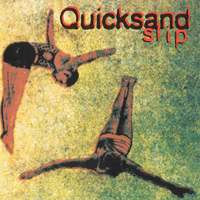 Quicksand (USA) - Slip