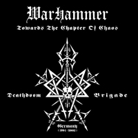 Warhammer (DEU) - Towards The Chapter Of Chaos