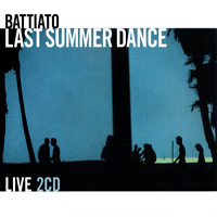 Franco Battiato - Last summer dance (CD 1)