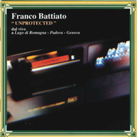 Franco Battiato - Unprotected