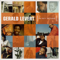 Gerald Levert - In My Songs