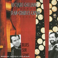 Richard Galliano - Richard Galliano and Jean-Charles Capon - Blues sur Seine