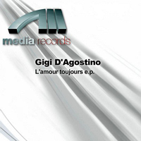Gigi D'Agostino - L'Amour Toujours (EP)