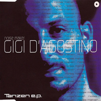 Gigi D'Agostino - Tanzen (EP)