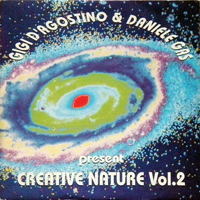 Gigi D'Agostino - Gigi D'Agostino & Daniele Gas - Creative Nature Vol. 2