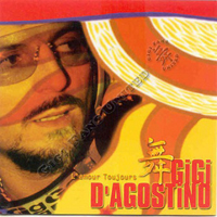Gigi D'Agostino - L'amour Toujours (Compilation)