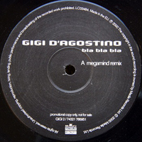 Gigi D'Agostino - Bla Bla Bla (12'' Promo Single)