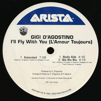 Gigi D'Agostino - I'll Fly With You (L'Amour Toujours) [12'' EP]
