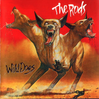 Rods - Wild Dogs (Reissue)