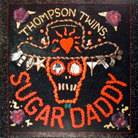 Thompson Twins - Sugar Daddy - Monkey Man (Maxi-Single)