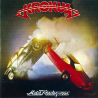 Krokus - Original Album Classics (CD 1: Metal Rendez-Vous, 1980)