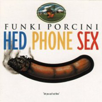 Funki Porcini - Hed Phone SeX