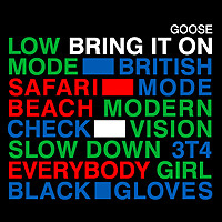 Goose (BEL) - Bring It On (Limited Edition, CD 1)