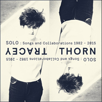 Tracey Thorn - Solo Songs And Collaborations 1982-2015 (CD 2)