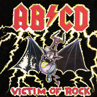 AB/CD - Victim Of Rock (EP)