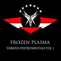 Frozen Plasma - Various Instrumentals Vol. 1
