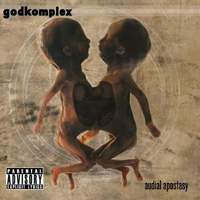 Godkomplex - Audial Apostasy