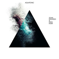 John Digweed - Aquatonic (Single)