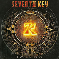 Seventh Key - I Will Survive