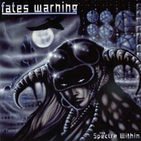 Fates Warning - The Spectre Within (Remastered 2002)