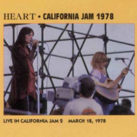 Heart - Live At Cal Jam 2, 18-03-1978
