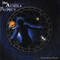 Aurora Project - Unspoken Words (Limited Edition)