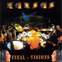 Kansas - 1980.11.20 - Final Visions, New York, USA (CD 1)