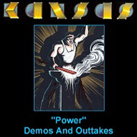 Kansas - 1986 - Power Demos And Outtakes