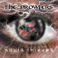 Prowlers (ITA, Rome) - Souls Thieves