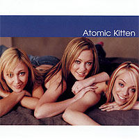 Atomic Kitten - Atomic Kitten