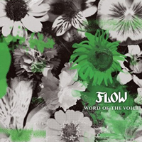 Flow - Word Of The Voice (Single)