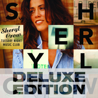 Sheryl Crow - Tuesday Night Music Club (Deluxe 2009 Edition: CD 1)