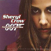 Sheryl Crow - Tomorrow Never Dies (Single)